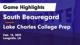 South Beauregard  vs Lake Charles College Prep Game Highlights - Feb. 14, 2023