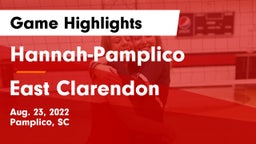 Hannah-Pamplico  vs East Clarendon Game Highlights - Aug. 23, 2022