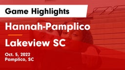 Hannah-Pamplico  vs Lakeview  SC Game Highlights - Oct. 5, 2022