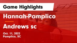 Hannah-Pamplico  vs Andrews  sc Game Highlights - Oct. 11, 2022