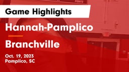 Hannah-Pamplico  vs Branchville  Game Highlights - Oct. 19, 2023