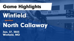 Winfield  vs North Callaway  Game Highlights - Jan. 27, 2023