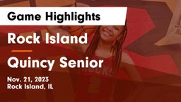 Rock Island  vs Quincy Senior  Game Highlights - Nov. 21, 2023