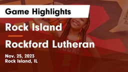 Rock Island  vs Rockford Lutheran  Game Highlights - Nov. 25, 2023