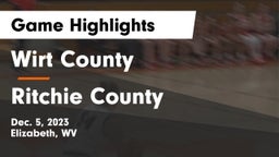 Wirt County  vs Ritchie County Game Highlights - Dec. 5, 2023