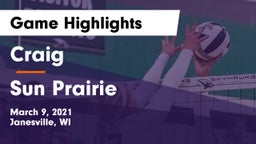 Craig  vs Sun Prairie Game Highlights - March 9, 2021