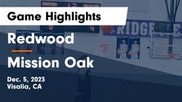Redwood  vs Mission Oak  Game Highlights - Dec. 5, 2023