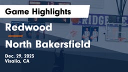 Redwood  vs North Bakersfield  Game Highlights - Dec. 29, 2023