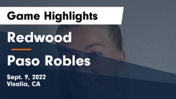 Redwood  vs Paso Robles Game Highlights - Sept. 9, 2022