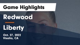 Redwood  vs Liberty Game Highlights - Oct. 27, 2022