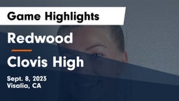 Redwood  vs Clovis High Game Highlights - Sept. 8, 2023