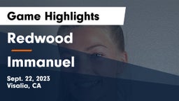 Redwood  vs Immanuel  Game Highlights - Sept. 22, 2023