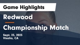 Redwood  vs Championship Match Game Highlights - Sept. 23, 2023