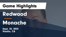 Redwood  vs Monache  Game Highlights - Sept. 25, 2023