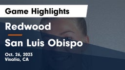 Redwood  vs San Luis Obispo  Game Highlights - Oct. 26, 2023