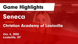 Seneca  vs Christian Academy of Louisville Game Highlights - Oct. 5, 2020