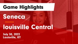 Seneca  vs louisville Central Game Highlights - July 30, 2022
