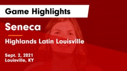 Seneca  vs Highlands Latin Louisville Game Highlights - Sept. 2, 2021