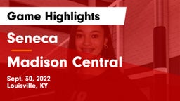 Seneca  vs Madison Central  Game Highlights - Sept. 30, 2022