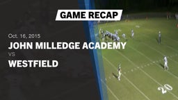 Recap: John Milledge Academy  vs. Westfield  2015