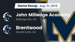 Recap: John Milledge Academy  vs. Brentwood  2018