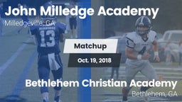Matchup: Milledge Academy vs. Bethlehem Christian Academy  2018