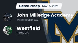 Recap: John Milledge Academy  vs. Westfield  2021