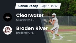 Recap: Clearwater  vs. Braden River  2017