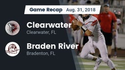 Recap: Clearwater  vs. Braden River  2018