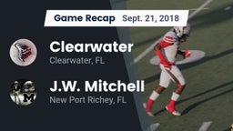 Recap: Clearwater  vs. J.W. Mitchell  2018