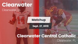 Matchup: Clearwater High vs. Clearwater Central Catholic  2019