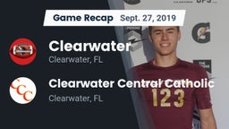 Recap: Clearwater  vs. Clearwater Central Catholic  2019