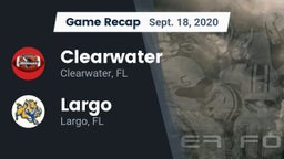 Recap: Clearwater  vs. Largo  2020