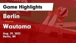 Berlin  vs Wautoma  Game Highlights - Aug. 29, 2023