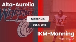 Matchup: Alta-Aurelia High vs. IKM-Manning  2018