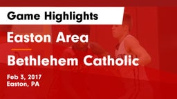 Easton Area  vs Bethlehem Catholic  Game Highlights - Feb 3, 2017