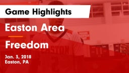 Easton Area  vs Freedom Game Highlights - Jan. 3, 2018