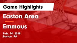 Easton Area  vs Emmaus  Game Highlights - Feb. 24, 2018