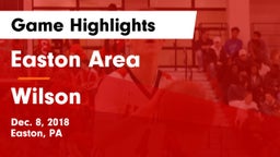 Easton Area  vs Wilson Game Highlights - Dec. 8, 2018