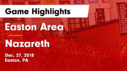 Easton Area  vs Nazareth  Game Highlights - Dec. 27, 2018