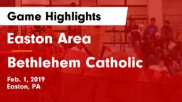 Easton Area  vs Bethlehem Catholic  Game Highlights - Feb. 1, 2019