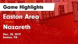 Easton Area  vs Nazareth  Game Highlights - Dec. 28, 2019