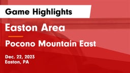 Easton Area  vs Pocono Mountain East  Game Highlights - Dec. 22, 2023