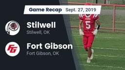 Recap: Stilwell  vs. Fort Gibson  2019