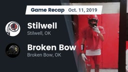 Recap: Stilwell  vs. Broken Bow  2019