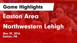Easton Area  vs Northwestern Lehigh  Game Highlights - Nov 29, 2016