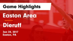 Easton Area  vs Dieruff  Game Highlights - Jan 24, 2017
