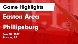 Easton Area  vs Phillipsburg  Game Highlights - Jan 30, 2017