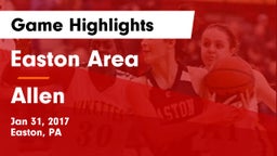 Easton Area  vs Allen  Game Highlights - Jan 31, 2017