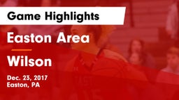 Easton Area  vs Wilson  Game Highlights - Dec. 23, 2017